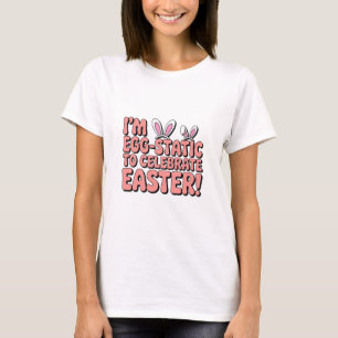 Double the Hoppy Fun: Egg-Static Easter Design T-Shirt