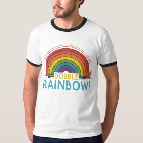 Double the Joy Double Rainbow T_Shirt