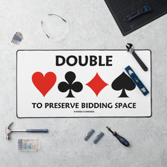 Double To Preserve Bidding Space Four Card Suits Desk Mat (Workstation)