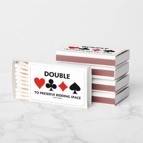Double To Preserve Bidding Space Four Card Suits Matchboxes