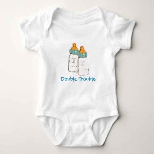 Double Trouble Baby BottlesTwin for Baby Baby Bodysuit