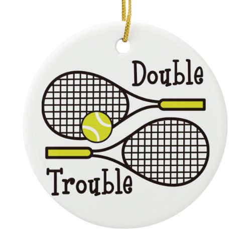Double Trouble Ceramic Ornament