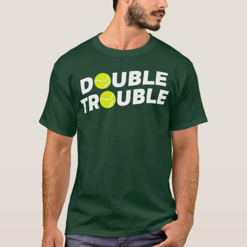 Double Trouble Funny Tennis  With Tennis Balls  T_Shirt