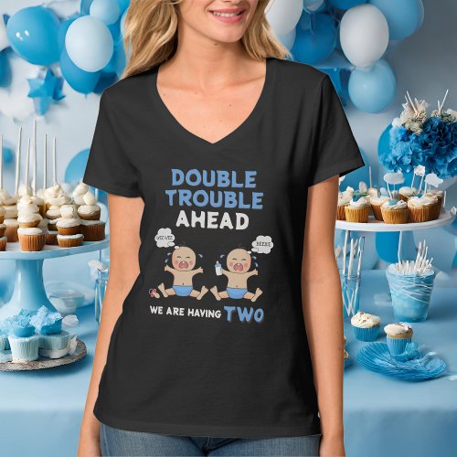 Double Trouble Twin Boys Mom To Be T_Shirt