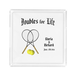 Doubles for  Life Tennis Wedding Acrylic Tray