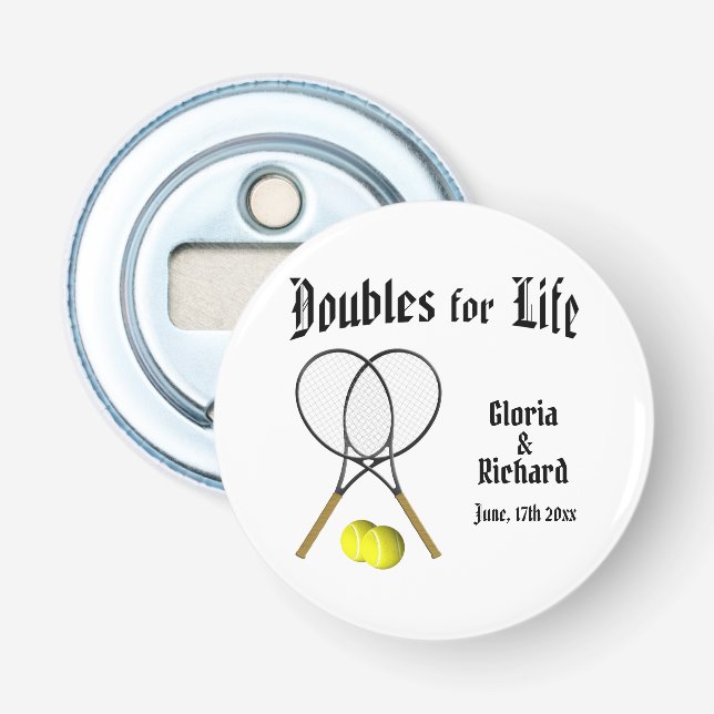 Doubles for  Life Tennis Wedding Bottle Opener (Front)
