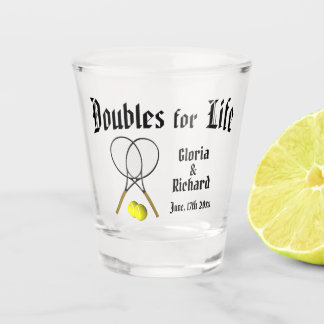 Doubles for  Life Tennis Wedding Shot Glass