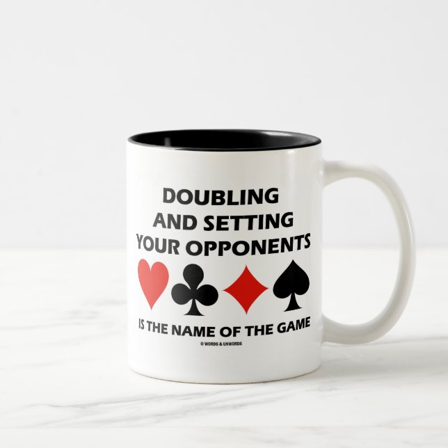 Doubling Setting Your Opponents Name Bridge Humor Two-Tone Coffee Mug (Right)