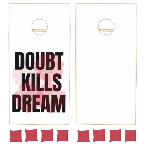 Doubt Kills Dreams – Motivational Typography Quote Cornhole Set