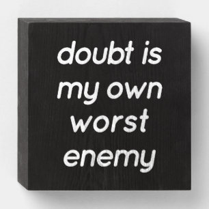 Doubt Wood Box Sign
