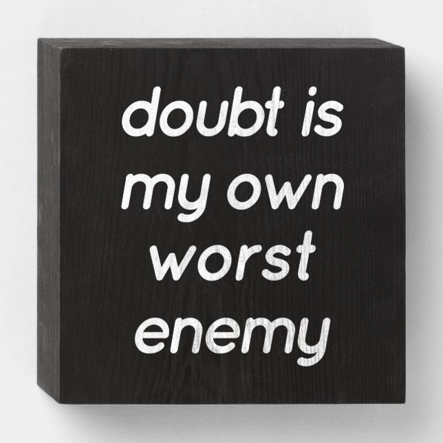 Doubt Wood Box Sign (Front Horizontal)