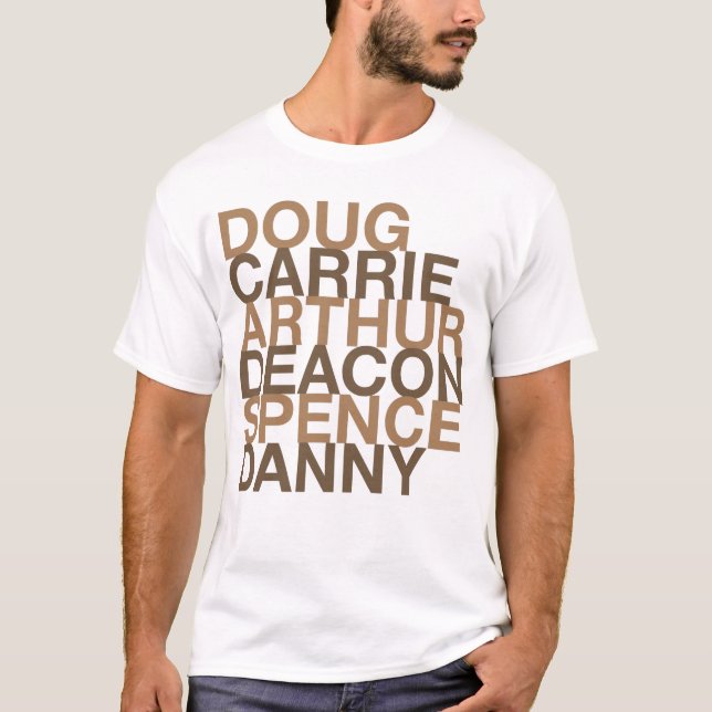 Doug Carrie Arthur Deacon T-Shirt (Front)