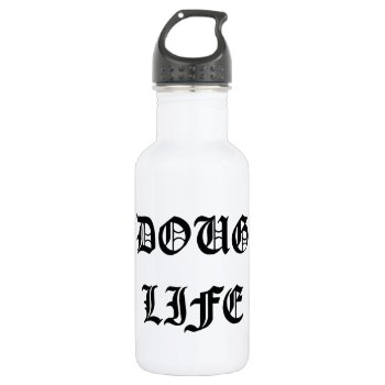 Doug Life Water Bottle by WaywardDragonStudios at Zazzle