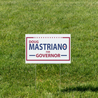 Doug Mastriano for governor yard sign