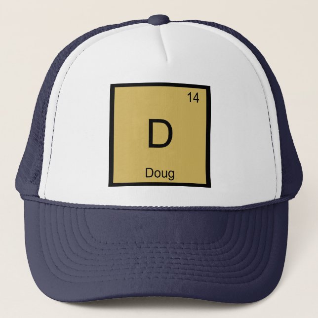 Doug Name Chemistry Element Periodic Table Trucker Hat (Front)