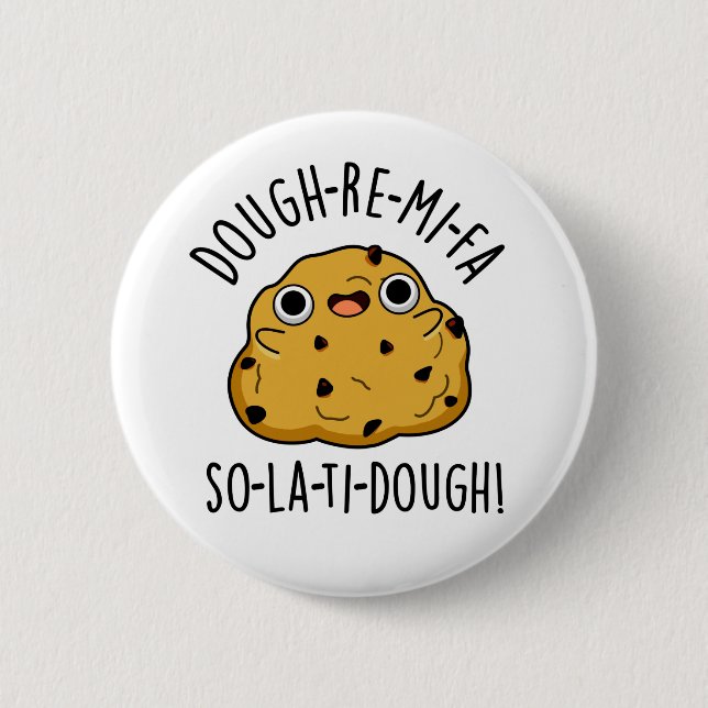 Dough-Re-Mi Funny Music Dough Pun  Button (Front)