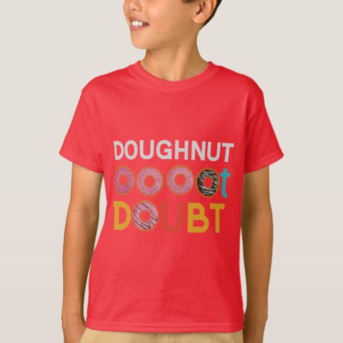 Doughnut Doubt T_Shirt