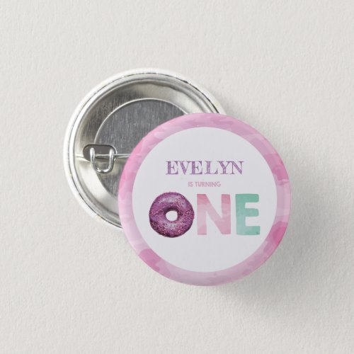 Doughnut First Birthday Button