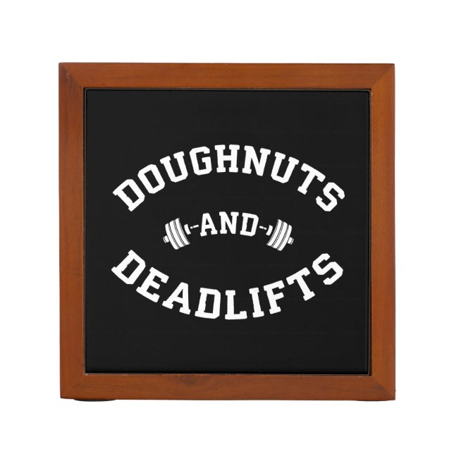 Doughnuts and Deadlifts - Funny Gym Workout Pencil Holder (Front)