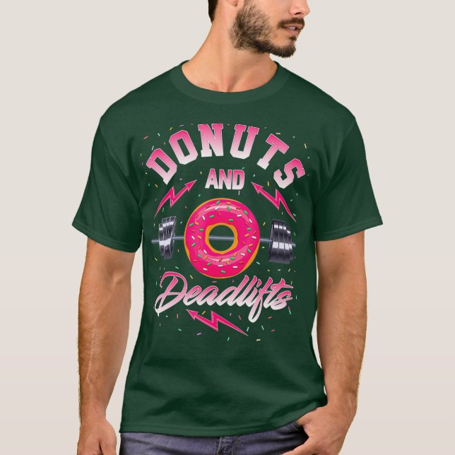 Doughnuts and Deadlifts Gym Apparel T-Shirt (Front)
