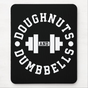 Doughnuts and Dumbbells - Carbs - Funny Workout Mouse Pad