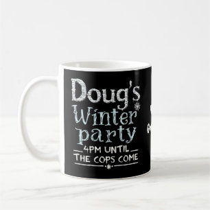 Doug's Winter Party, February 15, 4PM Funny Coffee Mug