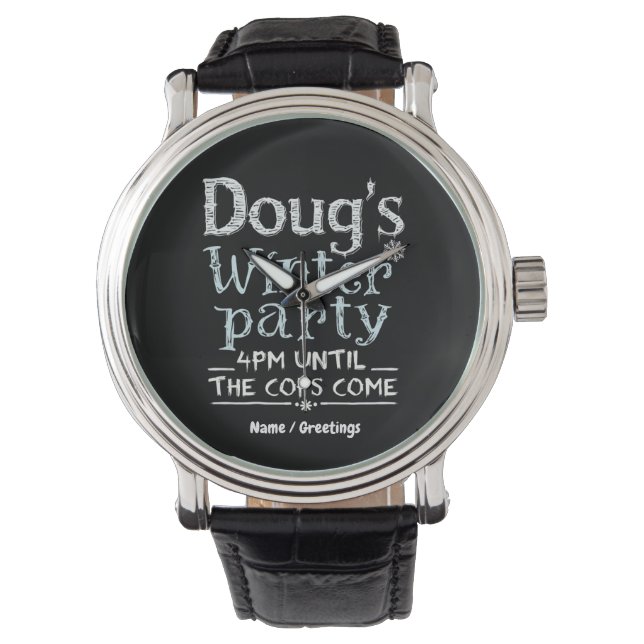 Doug's Winter Party, February 15, 4PM Funny  Watch (Front)