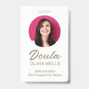 Doula Birthing   Postpartum Coach  Photo Badge