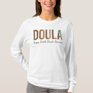 Doula, Gift For Doula, Birth Worker, Custom Doula T-Shirt