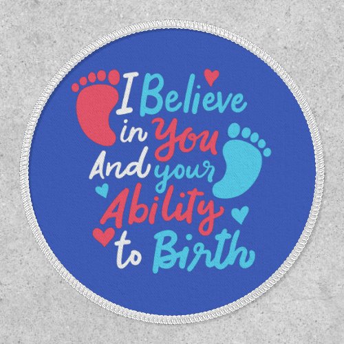 Doula Midwife Inspirational Saying Patch
