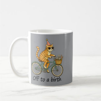 Doula Midwife Ld Nurse Childbirth Cat Meme Off To Coffee Mug