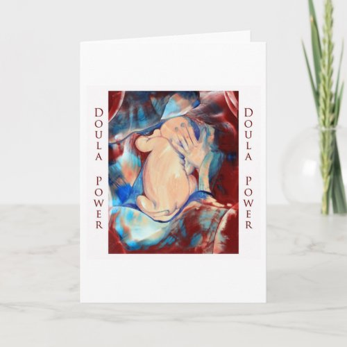 Doula Power Greeting Card