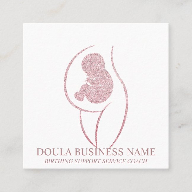 Doula Pregnancy Nurse Newly Mom Birth Coach Baby Square Business Card