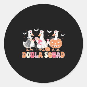 Doula Squad Goose Spooky Halloween Lactation Consu Classic Round Sticker