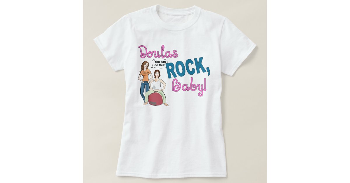 Doulas Rock! Ladies Baby doll tshirt Zazzle