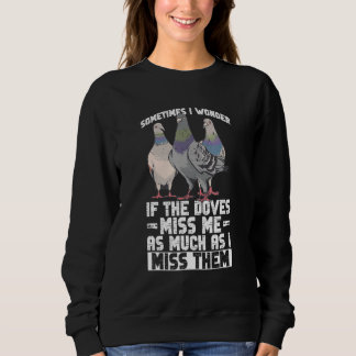 Dove Bird Hunter And Upland Dove Hunting Sweatshirt
