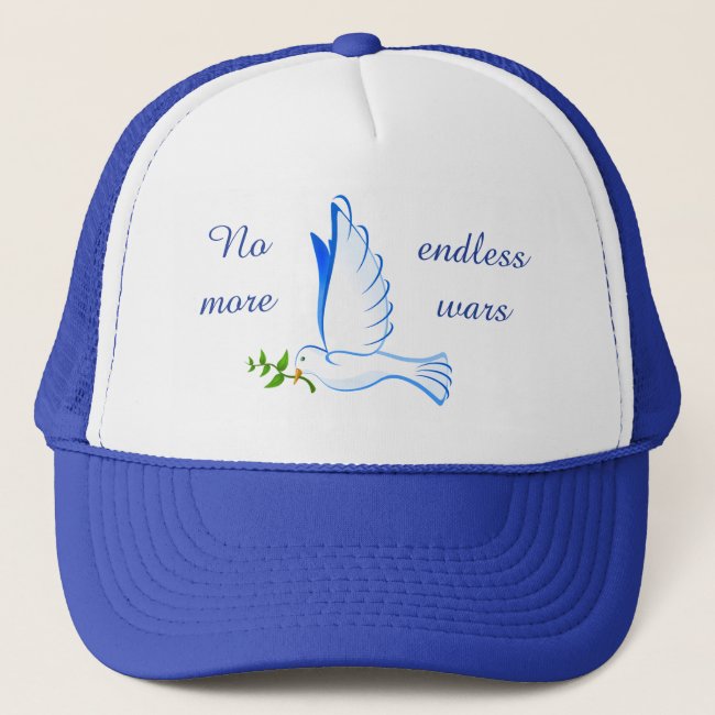 Dove of Peace No More Endless Wars Hat