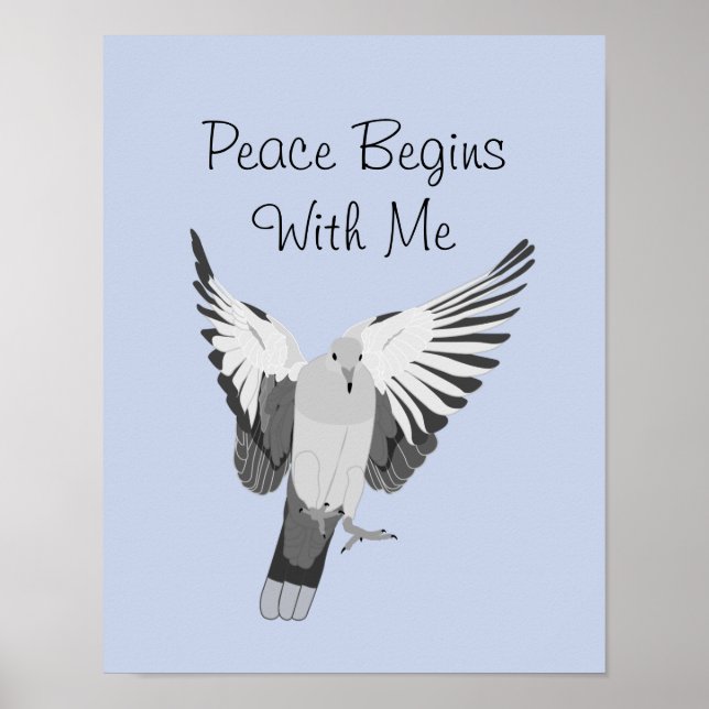 Dove - Peace Begins with Me Print (Front)