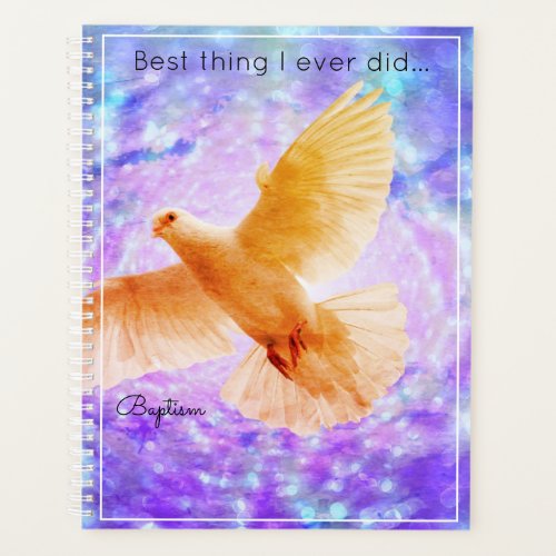 Dove Planner Book Best Thing Baptism