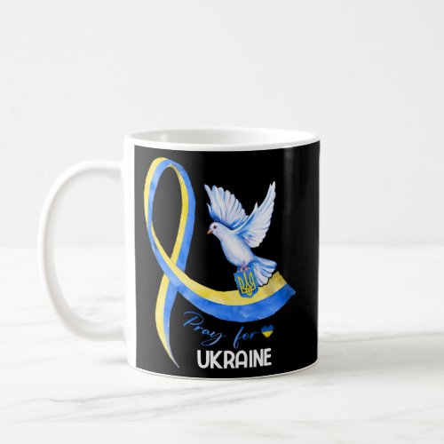 Dove Ukraine Ukrainian Ribbon Pray For Ukraine Fre Coffee Mug