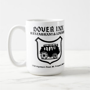 Dover Inn Restaurant and Lounge, Mt. Prospect, IL Coffee Mug
