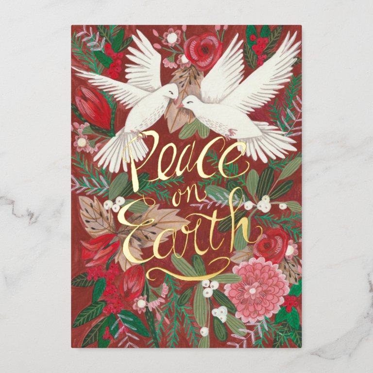 Doves Peace on Earth real Foil Holiday Card