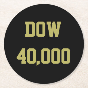 Dow 40000 Stock Market Celebration Round Paper Coaster