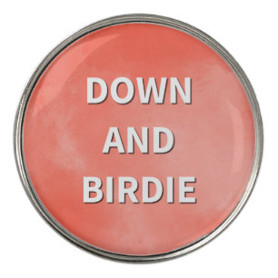 Down and Birdie Golf Ball Marker