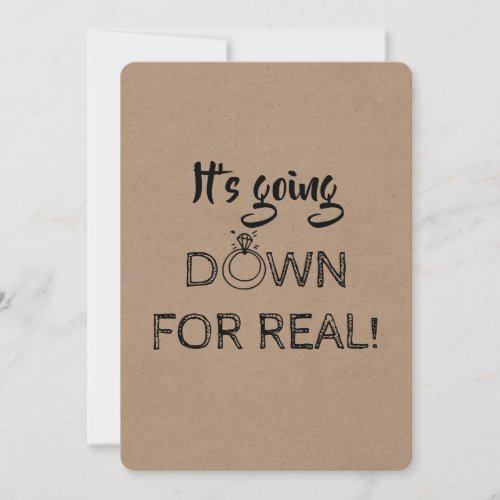 Down For Real _ Funny Bridesmaid Proposal Invitation