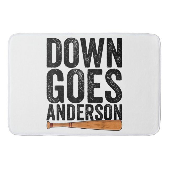DOWN GOES ANDERSON FUNNY BASEBALL gift ANDERSON  Bath Mat (Front)