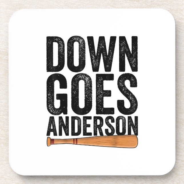 DOWN GOES ANDERSON FUNNY BASEBALL gift ANDERSON  Beverage Coaster (Front)