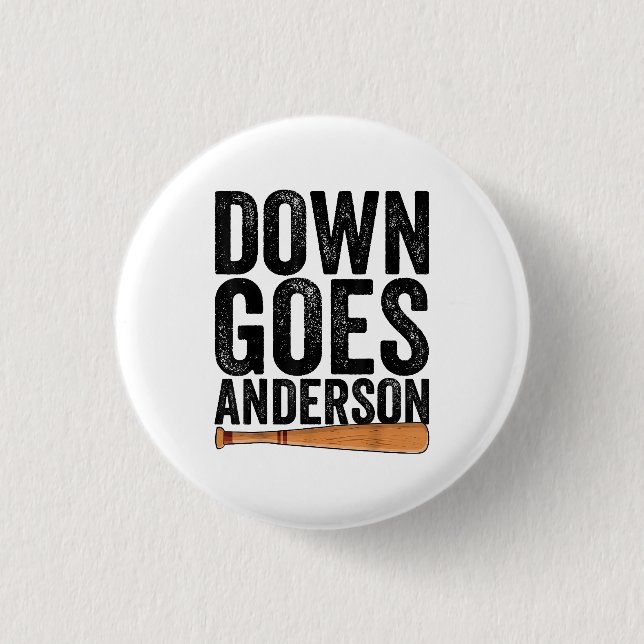 DOWN GOES ANDERSON FUNNY BASEBALL gift ANDERSON  Button (Front)