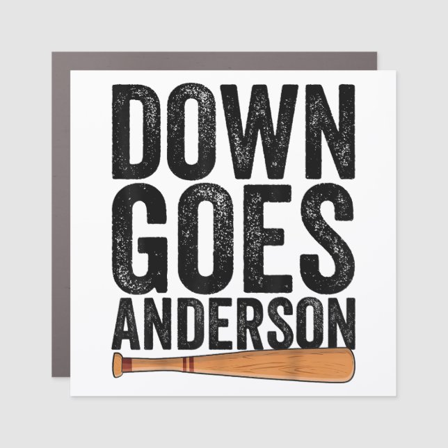 DOWN GOES ANDERSON FUNNY BASEBALL gift ANDERSON  Car Magnet (Front)