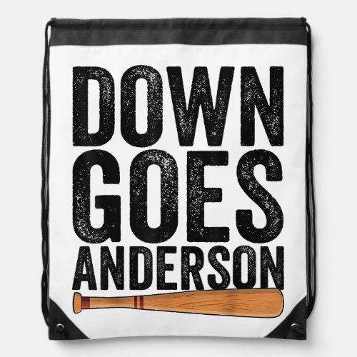 DOWN GOES ANDERSON FUNNY BASEBALL gift ANDERSON  Drawstring Bag